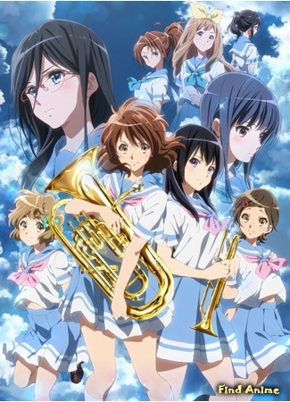 аниме Звучи! Эуфониум (Sound! Euphonium 2: Hibike! Euphonium 2) 29.07.16