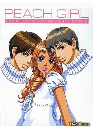 аниме Красотка (Peach Girl) 03.03.18